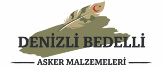 Denizli Bedelli Askerlik Malzemeleri